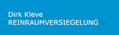 Dirk Kleve Reinraumversiegelung GmbH Dirk Kleve Reinraumversiegelung GmbH